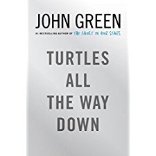 Turtles All The Way Down Signed Edition By John Green 9780525555384