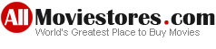 AllMoviestores.com World's Greatest Place to Buy Movies!
