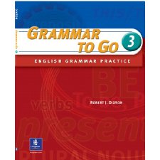 Grammar To Go, Level 3 by Robert J. Dixson (9780131182851)