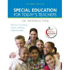 Special Education for Today's Teachers: An Introduction (with ...