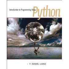 Introduction to Programming Using Python by Y. Daniel Liang (9780132747189)