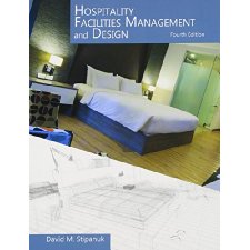 Hospitality Facilities Management And Design With Answer