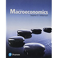 Macroeconomics (The Pearson Series In Economics) By Williamson, Stephen ...