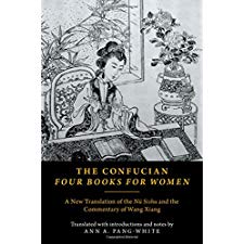 The Confucian Four Books For Women: A New Translation Of The Nü Sishu ...