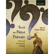 Social and Political Philosophy: Classic and Contemporary Readings (9780195424294)