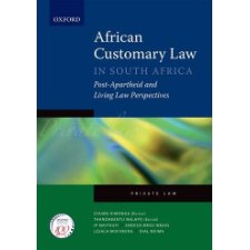 African Customary Law: In South Africa: Post-Apartheid and Living Law ...