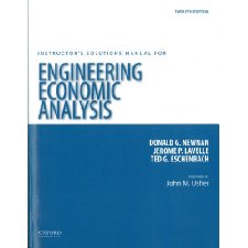 Engineering Economic Analysis 12th Edition. (Instructor's Solutions ...