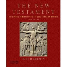 The New Testament: A Historical Introduction to the Early Christian ...