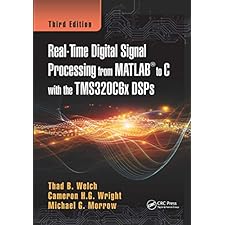 Real-Time Digital Signal Processing from MATLAB to C with the TMS320C6x ...