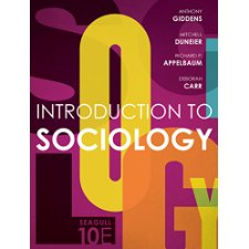 Introduction To Sociology (Seagull Tenth Edition) By Anthony Giddens ...