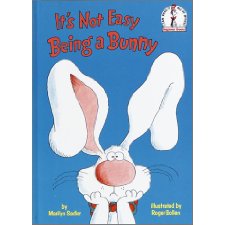 It's Not Easy Being a Bunny: An Early Reader Book for Kids (Beginner ...