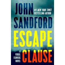 Escape Clause (A Virgil Flowers Novel) by John Sandford ...