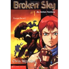 Broken Sky 1 by Chris Wooding, Steve Kyte (9780439139984)