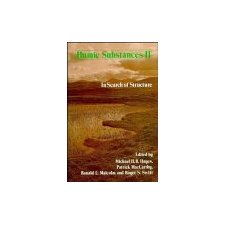 Humic Substances II: In Search of Structure by Michael H. B. Hayes ...