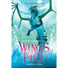 Talons of Power (Wings of Fire, Book 9) by Sutherland, Tui T ...