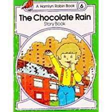 Robin Books: Chocolate Rain Story Bk. 6 (Hamlyn robin books) by Cunningham,  Bronnie (9780600381839)