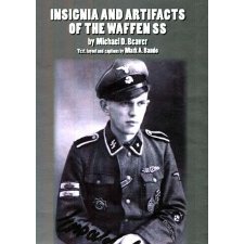 By Mark A. Bando Insignia & Artifacts of the Waffen SS (1st First ...