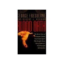 Blood Oath by George Fresolone, Robert J. Wagman (9780671779054)