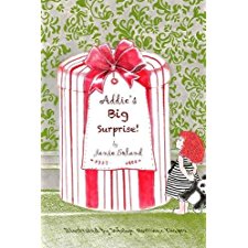Addie's Big Surprise by Janie M Boland, Jofelyn Martinez-Khapra ...