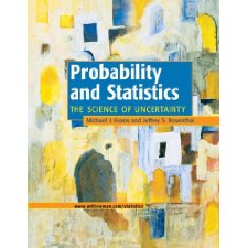 Probability and Statistics: The Science of Uncertainty by Michael J ...