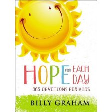 Hope for Each Day: 365 Devotions for Kids by Graham, Billy (9780718086176)