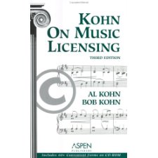 Kohn on Music Licensing by Kohn, Al, Kohn, Bob (9780735514478)