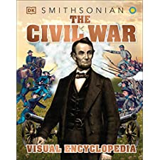 The Civil War Visual Encyclopedia by DK (9780744028454)