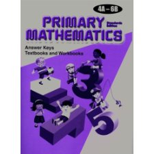Primary Mathematics: Answer Keys for Textbooks and Workbooks, Levels 4A ...