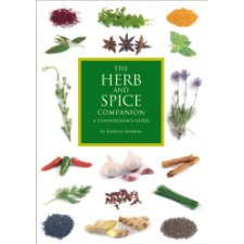 The Herb And Spice Companion: A Connoisseur's Guide By Marcus A. Webb ...