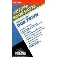 Our Town (Barron's Book Notes) by Meitcke, W., Bromberg, Murrary ...