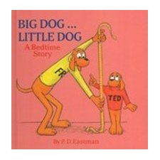 Big Dog... Little Dog: A Bedtime Story (Random House Picturebacks) by P ...