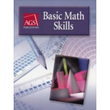 BASIC MATH SKILLS WORKBOOK ANSWER KEY by AGS Secondary (9780785429555)