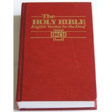 The Holy Bible: English Version for the Deaf by B. Baker
