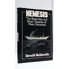 Nemesis: the Death-Star and Other Theories of Mass Extinction by Donald ...
