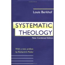 Systematic Theology By Louis Berkhof (9780802838209)