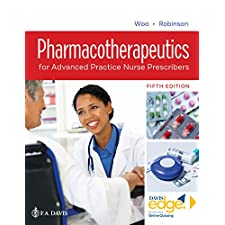 Pharmacotherapeutics For Advanced Practice Nurse Prescribers By Woo RN ...