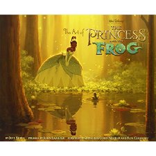 ★ The Art of the Princess and the Frog ★ The Art of The Princess and the Frog by Jeff Kurtti (9780811866354)