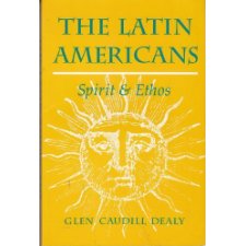 Latin Americans:Spirit+Ethos