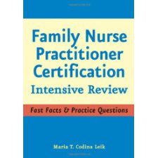 Family Nurse Practitioner Certification Intensive Review