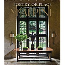 Poetry of Place The New Architecture and Interiors of McAlpine