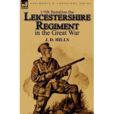 battalion regiment leicestershire