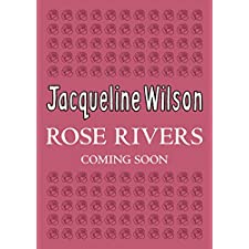 Rose Rivers by Jacqueline Wilson (9780857535160)