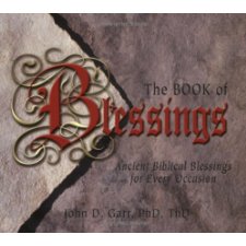 The Book Of Blessings By John D. Garr (9780882709543)