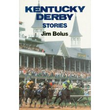 Kentucky Derby Stories by Jim Bolus (9780882899848)