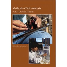 Methods Of Soil Analysis Part 3: Chemical Methods (Soil Science Society ...