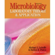 MICROBIOLOGY LABORATORY THEORY AND APPLICATION LEBOFFE PDF visual data 5