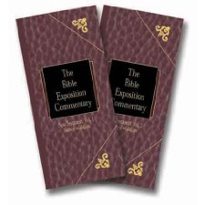 THE BIBLE EXPOSITION COMMENTARY An Exposition Of The New Testament ...