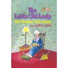 The Little Old Lady Who Couldn't Fall Asleep (ArtScroll Middos Books ...