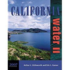 California Water II by Arthur L. Littleworth, Eric L. Garner ...