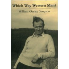 Which Way Western Man? by William Gayley Simpson (9780937944165)